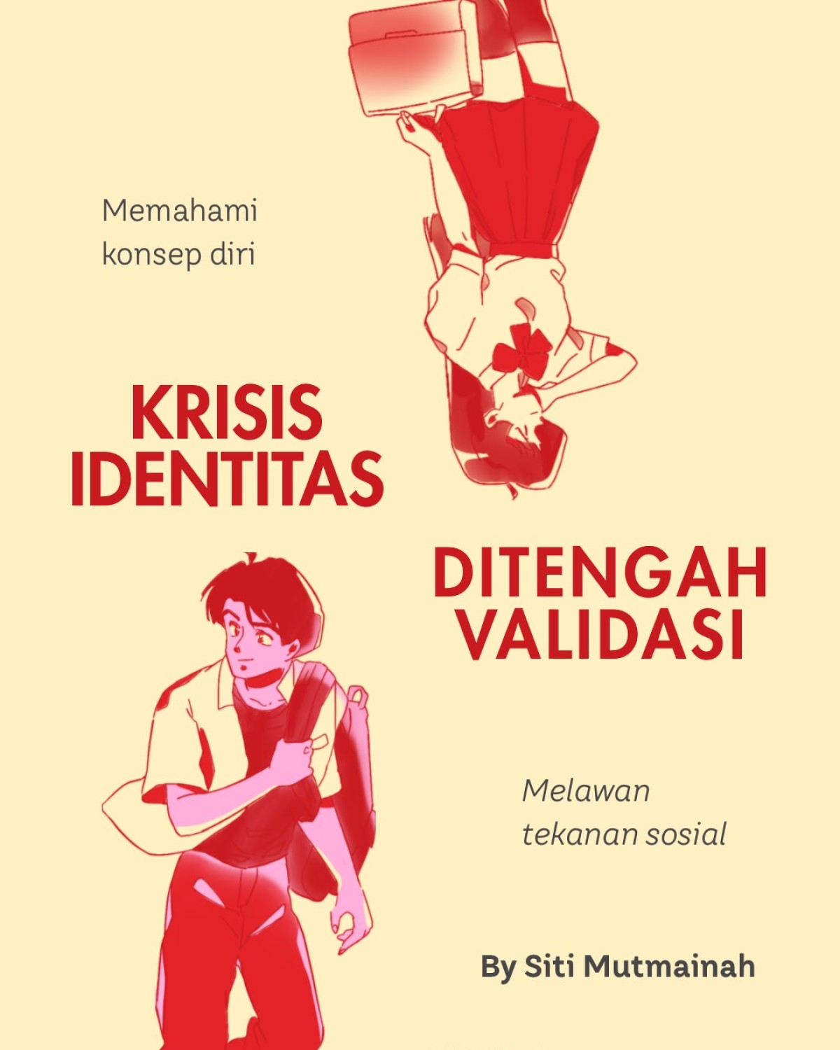 Krisis Identitas Ditengah Validasi